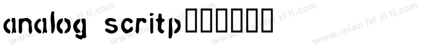 analog scritp字体转换
